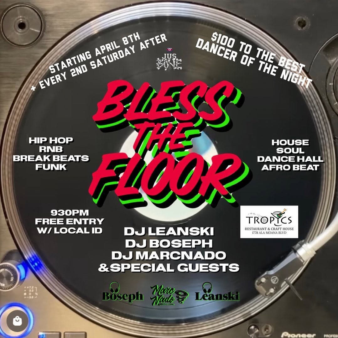 Bless The Floor event flyer